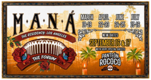 Maná Adds Two New Shows to Forum Residency September 16 & 17
